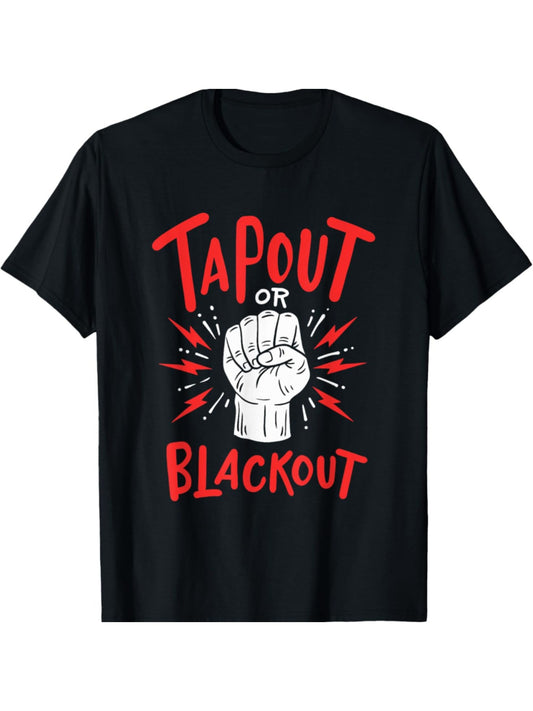 Tapout or Blackout" Men's MMA-Inspired T-Shirt - Breathable Cotton, Crew Neck, Short Sleeve for Fitness & Outdoor Activities